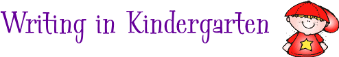 Writing in Kindergarten